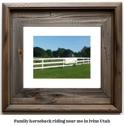 family horseback riding near me in Ivins, Utah